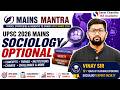 UPSC Sociology Optional Strategy: Score 300+ in Mains 2026 | Vinay sir | Sarat Chandra IAS Academy