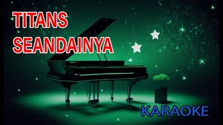 Titans Seandainya Karaoke