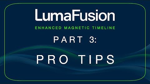 LumaFusion