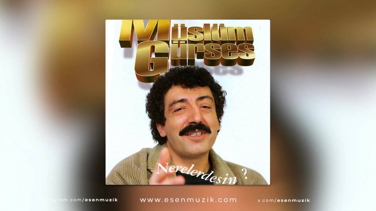 Müslüm Gürses - Nerelerdesin - (Full Albüm)