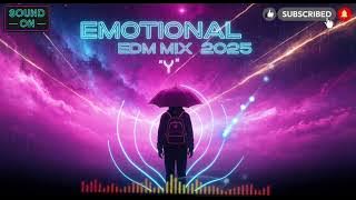 Emotional EDM Mix 2025 | Sad, Hope & Healing Future Bass Compilation β YQ Sound (Full Mix)