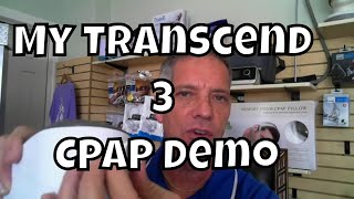 I Tried The Transcend 3 CPAP it's Amazing!