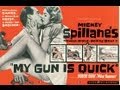 Mike Hammer, My Gun Is Quick (1957)