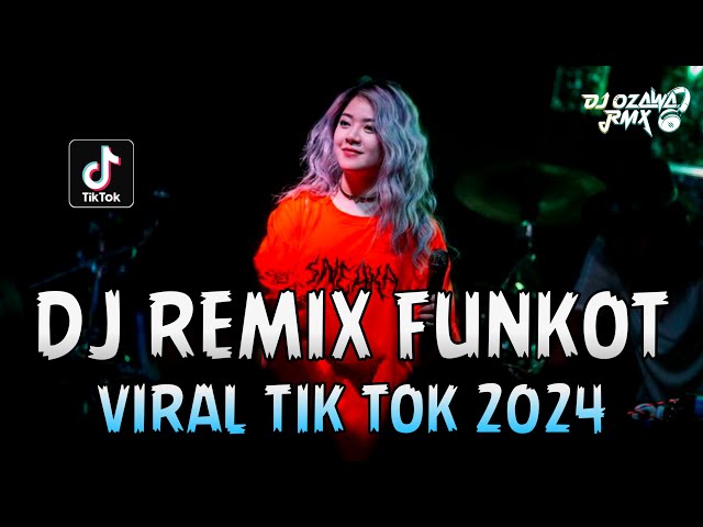 DJ REMIX FUNKOT VIRAL TIK TOK 2024 !! DJ Sedalam Dalamnya Lautan India | DUGEM TERBARU 2024 TERBAIK class=