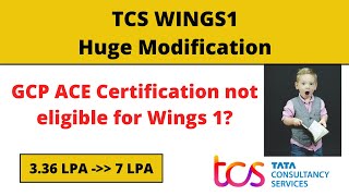 TCS Wings1Big Update | GCP ACE Certifications, no more eligible