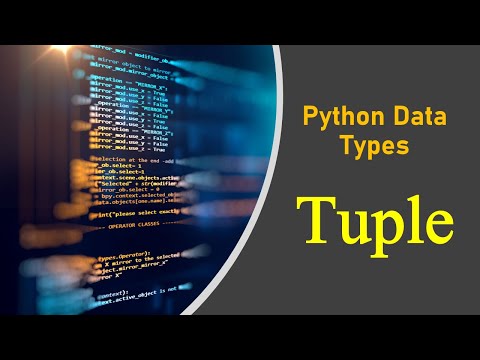 Python Data Type : Tuple Explained in Detail