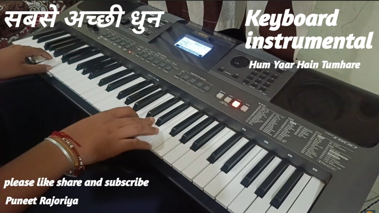 || hum yaar hain tumhare...|| Keyboard instrumental by Puneet Rajoriya 