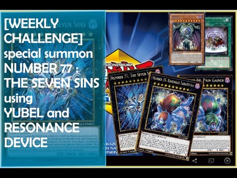 [TEST DECK] NUMBER 77 THE SEVEN SINS FEAT YUBEL and RESONANCE DEVICE