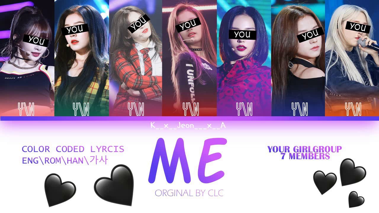 ME(美) Your girl group (7 members) Orginal-CLC