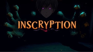 [Inscryption] (Part 2) Spooky Card Game Of Doom