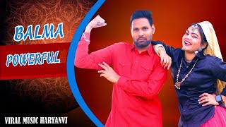 Balma Powerful (Official Video) New Song ? Mehboob Khan / Mehak Kp | New Haryanvi Song