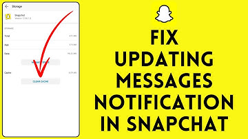 How to Fix Updating Messages Notification in Snapchat 2024 | Snapchat Tutorial