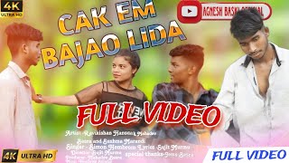 CAK EM BAJAO LIDA MANTI //FULL VIDEO NEW SANTHALI VIDEO 2024 // 4K VIDEO