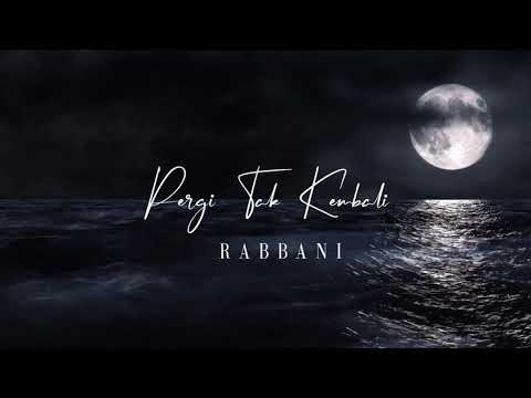 Rabbani - Pergi