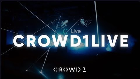 CROWD1 Live Event - DEUTSCH ÜBERSETZT