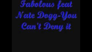 Fabolous feat Nate Dogg-You Can't Deny it