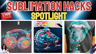 LIVE: Sublimation Hacks You Need to Know | Week 4 Sublimation Series (DTF, Glitter, HTVRONT Sheets)