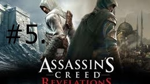 5. Assassins Creed Revelations: Walkthrough Part 5 ~ Sequence 4 (100% Sync) [HD]
