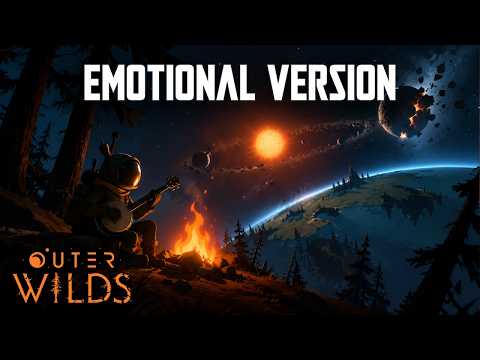 Outer Wilds | Emotional version