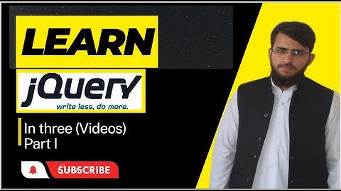 jQuery Tutorial for Beginner in Urdu | How to learn jQuery  | jQuery Programming Lecture 1