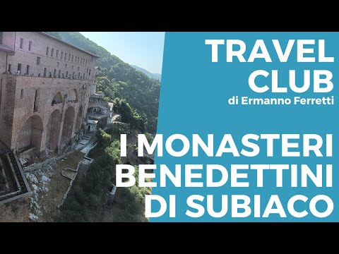 Three Subiaco films: Benedictine monasteries and a Lazio itinerary