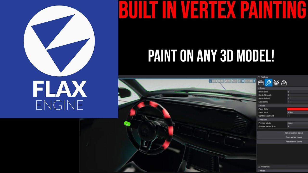 Flax Game Engine: Built In Vertex Painting. Paint 3D Models In The ...