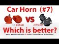 BOSCH Evolution Horn vs. DENSO Horn - Car Horn Comparison #7