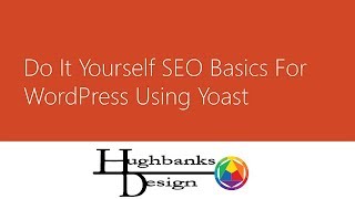 Do It Yourself SEO Basics   WordPress Using Yoast