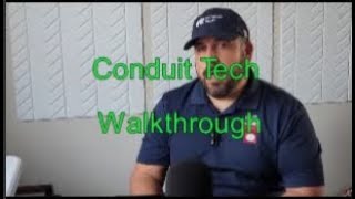 Conduit Tech Walkthrough