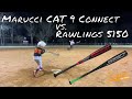 Marucci CAT 9 Connect -10 vs Rawlings 5150 -10 | Premium Cost vs. Budget Cost Bat