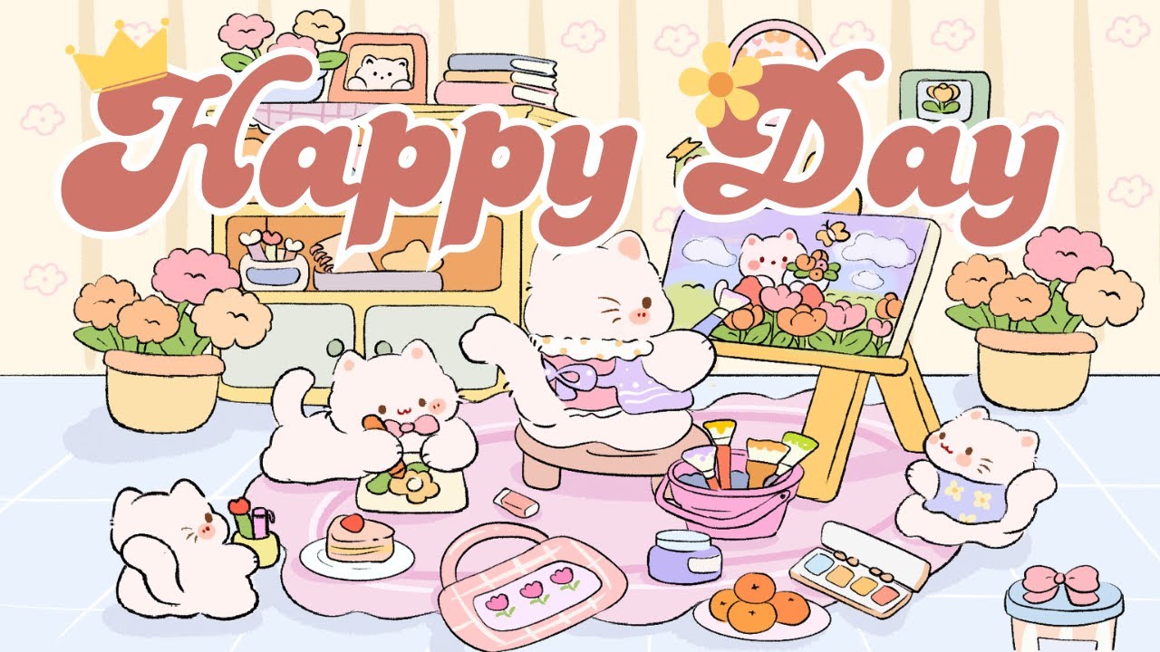 Happy Day Lofi 🌟🎨2 Hr Songs🌷🌻Stream cafe ✨cute & relaxing music ☀️ Make Your Day Better