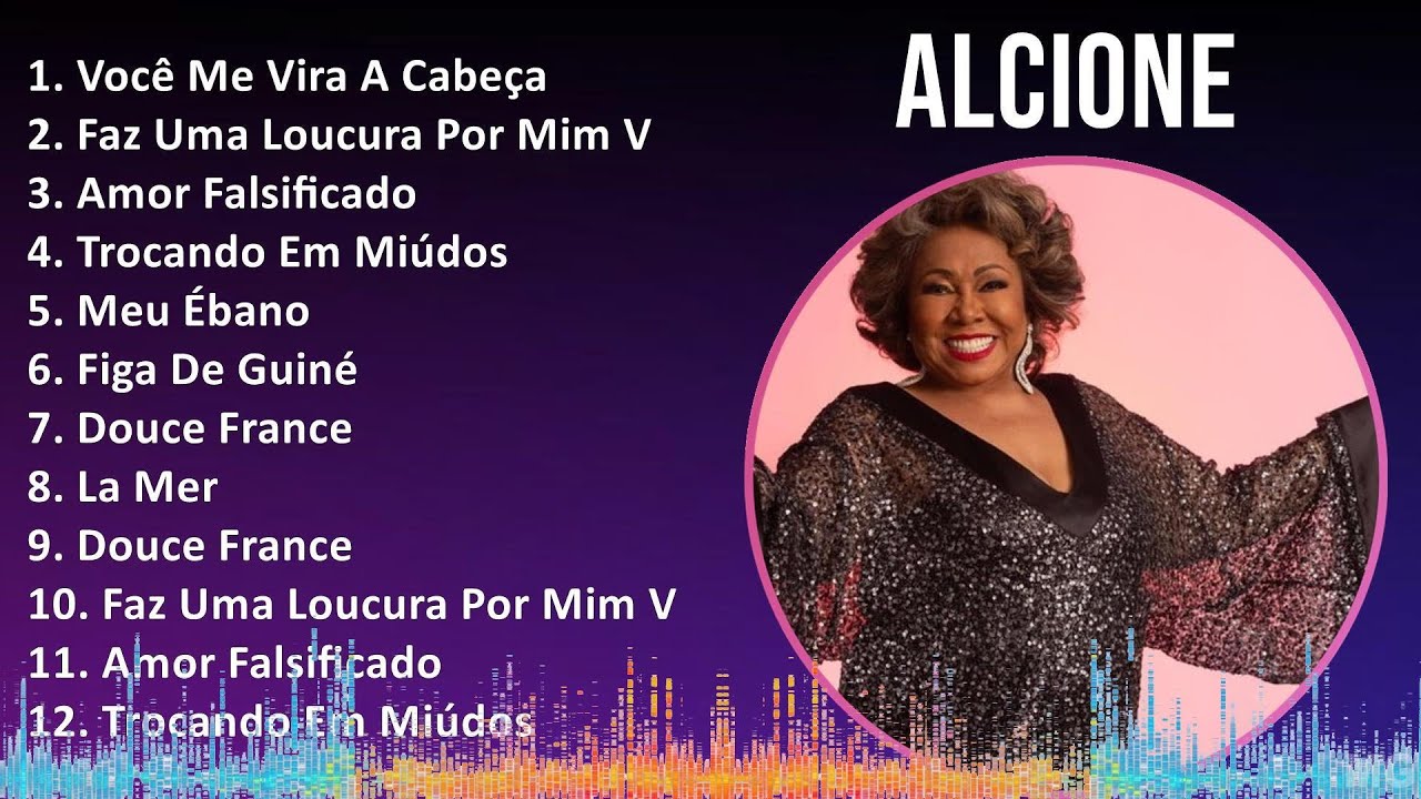 Alcione 2024 MIX Melhores Músicas - Você Me Vira A Cabeça, Faz Uma ...