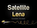 Lena Satellite Karaoke Version