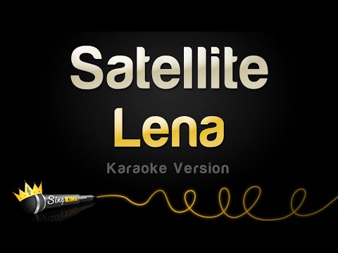 Lena - Satellite (Karaoke Version)