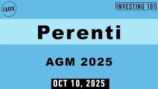 Perenti AGM 2025 | Oct 10, 2025