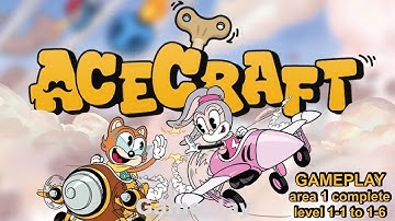 Acecraft Full Area 1 Gameplay | Levels 1-1 to 1-6 Complete ⚔️ | All Waves & Boss Fights