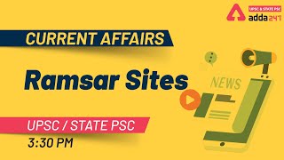 RAMSAR SITES | CURRENT AFFAIRS | UPSC & STATE PSC | ADDA247