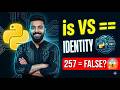 Python Identity Operators &amp; Integer Caching (-5 to 256) Bangla