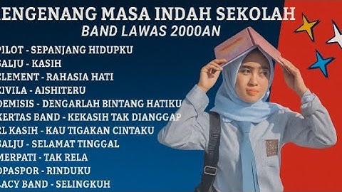 NOSTALGIA BAND 2000AN YANG TERLUPAKAN