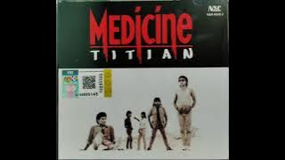 MEDICINE   TITIAN