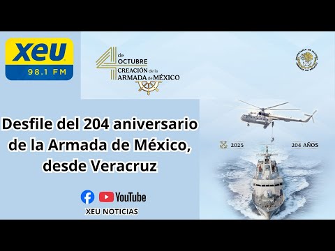 Desfile del 204 aniversario de la Armada de México, desde Veracruz