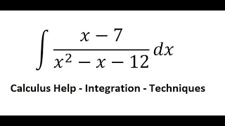 Download lagu Calculus Help: Integral ∫ (x-7)/(x^2-x-12) dx - Integration by partial fractions - Techniques