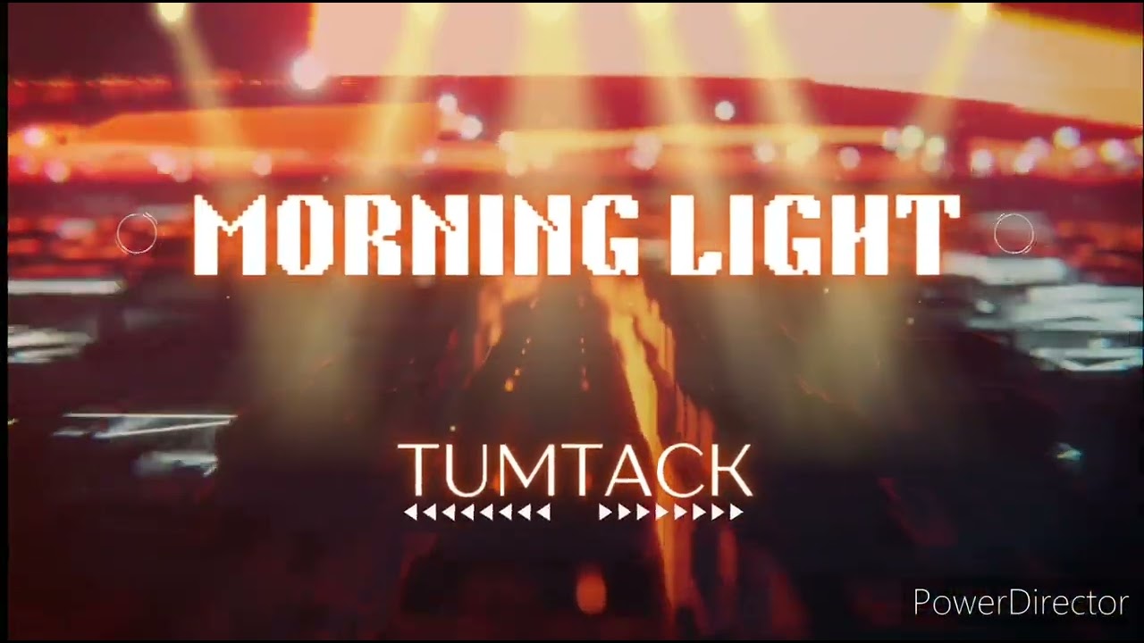 Tumtack - Morning Light