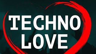 Minimal Tech/Techno Samples - Techno Love