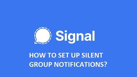 [Signal] How to Set Up Silent Group Notifications (NOT MUTE)