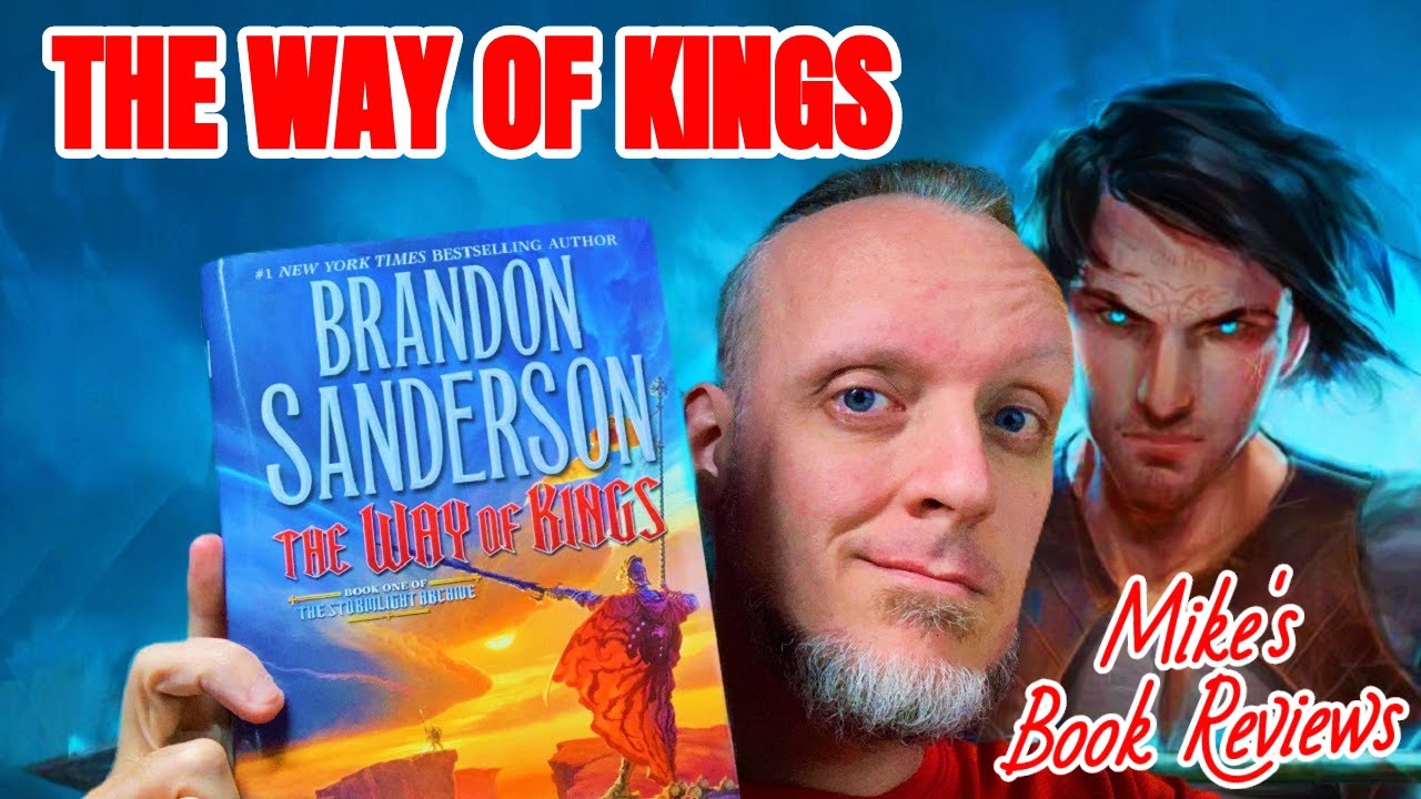 The Way of Kings by Sanderson, Brandon