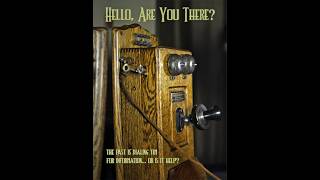 "Hello, Are You There?" (full movie by Jason Mysteria)