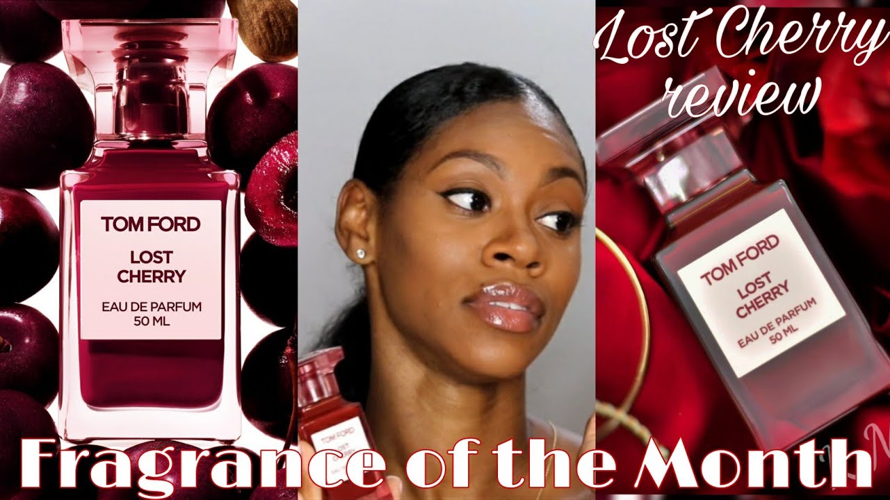 Tom Ford Lost Cherry | Aromatherapy for anxiety | Fragrance of the month
