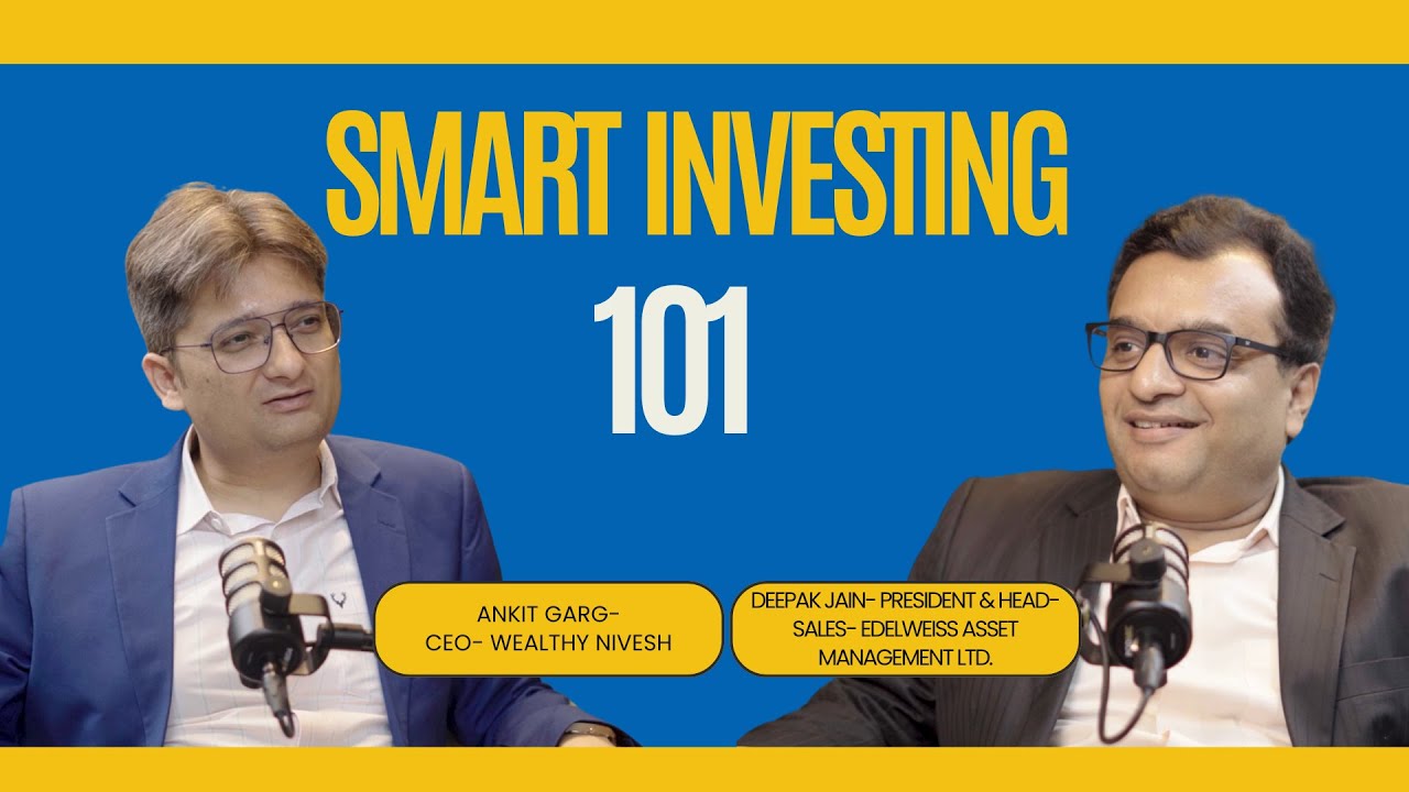 Investing 101: What to Know Before You Grow Your Money | Deepak Jain