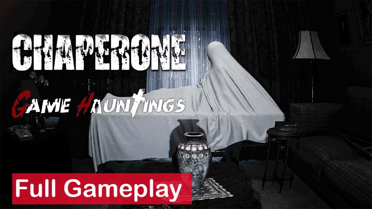 Chaperone | Full Game